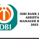 IDBI Bank Junior Assistant Manager Bharti 2023