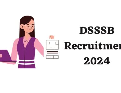 DSSSB Recruitment 2024