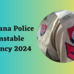 Haryana Police Constable Vacancy 2024